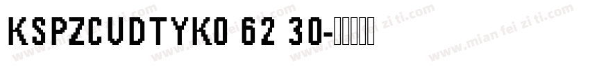 KSPZCUDTYK0 62 30字体转换